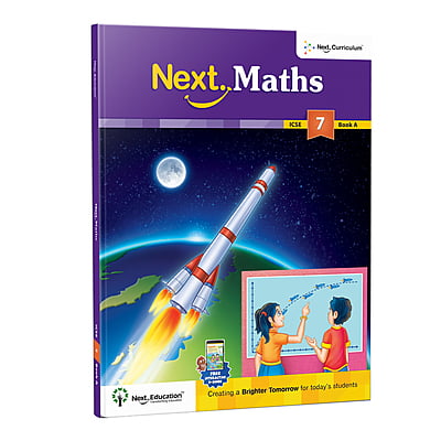 Next Maths  ICSE book for 7th class / Level 7 Book A - Secondary School