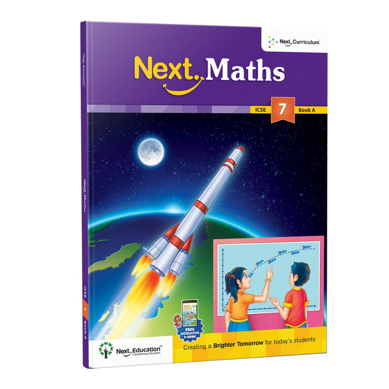 Next Maths  ICSE book for 7th class / Level 7 Book A - Secondary School