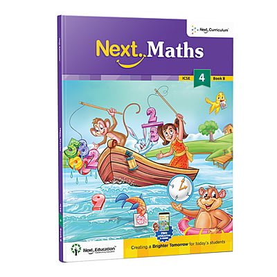 Next Maths ICSE book for 4th class / Level 4 Book B - Secondary School Next Maths ICSE book for 4th class / Level 4 Book B - Secondary School