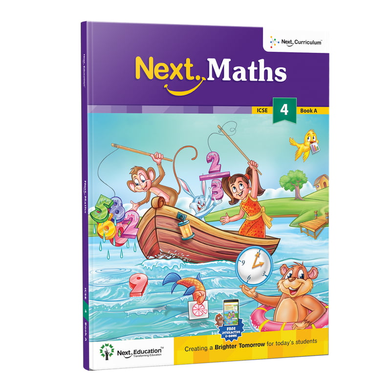 Next Maths  ICSE book for 4th class / Level 4 Book A - Secondary School