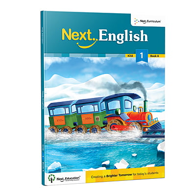 Next English - Secondary School ICSE Textbook for - Secondary School 1st class / Level 1 Book A