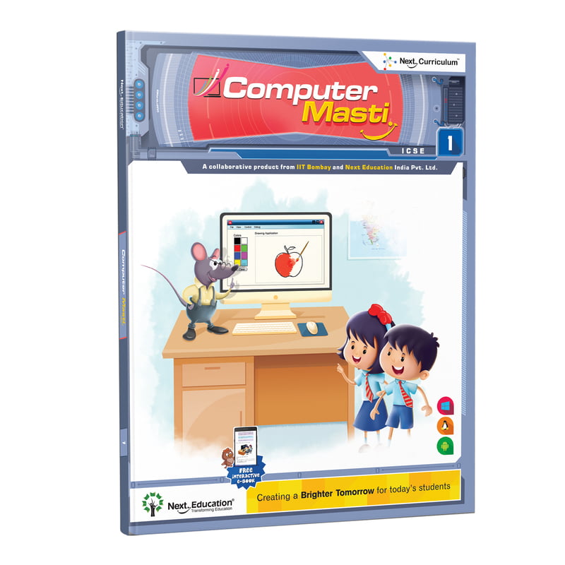 Computer Science Textbook ICSE For Class 1 / Level 1 Prepared by IIT Bombay & - Computer Masti
