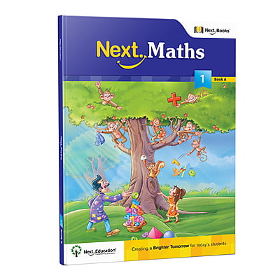 Next Maths - Secondary School CBSE Textbook for class 1 Book A