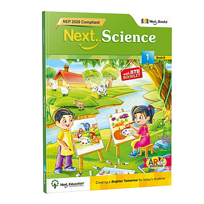 Next Science - Secondary School CBSE Workbook for class 1 Book B