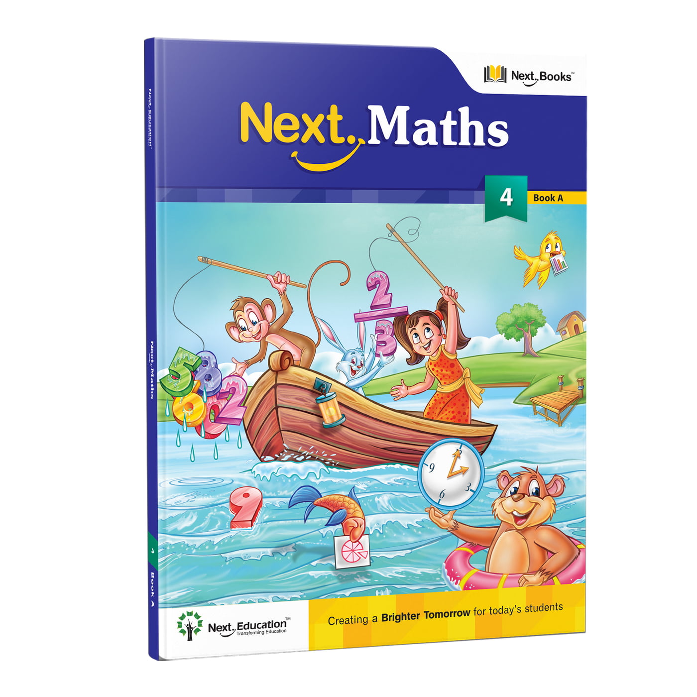 Next Maths CBSE Textbook for class 4 Book A - Secondary School Next Maths CBSE Textbook for class 4 Book A - Secondary School