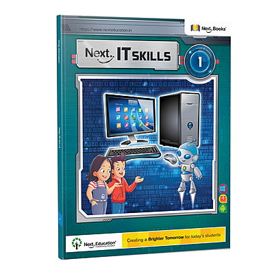 Next IT Skills Computer TextBook for CBSE Class 1 / Level 1 - Secondary School