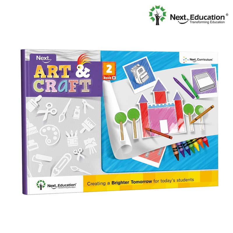 Next Art & Craft - Level 2 - Book B | Art And Craft Book for Class 2 Next Art & Craft - Level 2 - Book B | Art And Craft Book for Class 2
