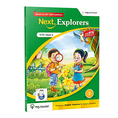 Next Explorers Environmental Studies (EVS) TextBook for - Secondary School CBSE Class 1 / Level 1 - Book A New Education Policy (NEP) Edition