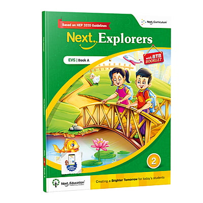 Next Explorers Environmental Studies (EVS) TextBook for - Secondary School CBSE Class 2 / Level 2 - Book A New Education Policy (NEP) Edition - Next Education