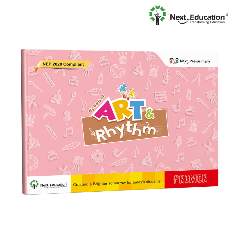 Next Pre-Primary - Primer - My Book of Art and Rhythm