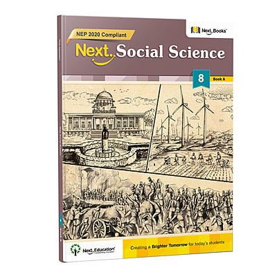 Next Social Science 8 Book A - NEP Edition | Next Education SST Book for Class 8 (CBSE)