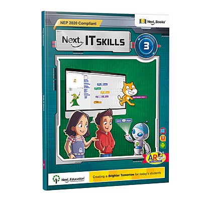 Next IT Skills Class 3 - NEP Edition | CBSE IT Skills computer science textbook for Level 3 by Next Education Next IT Skills Class 3 - NEP Edition | CBSE IT Skills computer science textbook for Level 3 by Next Education