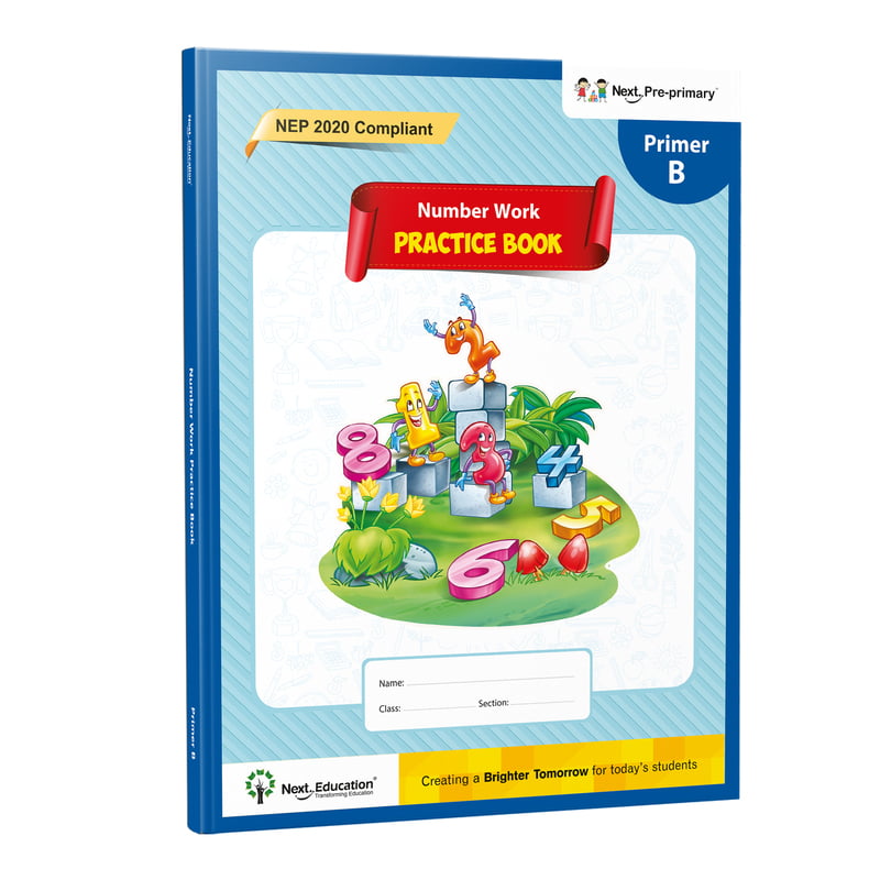 Next Pre-Primary - Primer B - Numeracy Skills Practice Book Next Pre-Primary - Primer B - Numeracy Skills Practice Book