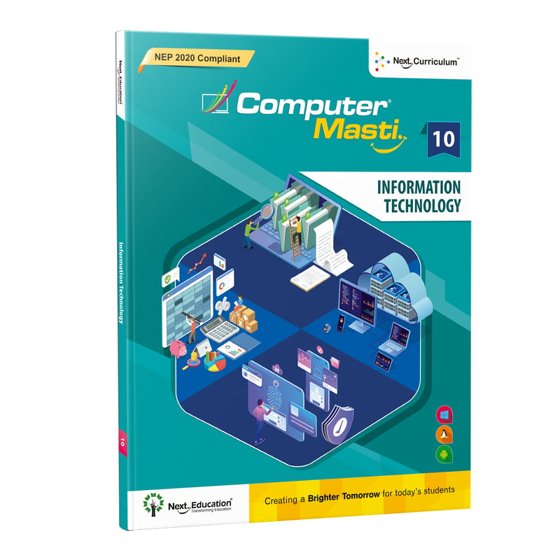 Class 10 Information Technology (IT) Book, Code 402, Computer Masti Level 10 Textbook - IT | Next Education