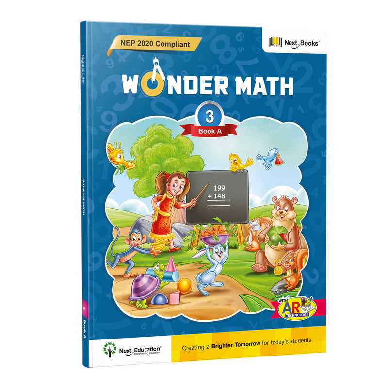 Wonder Maths Class 3 book BA- NEP Edition | CBSE Maths Textbook for Class 3 Book A by Next Education Wonder Maths Class 3 book BA- NEP Edition | CBSE Maths Textbook for Class 3 Book A by Next Education