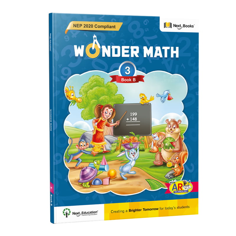 Wonder Maths Class 3 book B - NEP Edition | CBSE Maths Textbook for Class 3 Book B by Next Education Wonder Maths Class 3 book B - NEP Edition | CBSE Maths Textbook for Class 3 Book B by Next Education