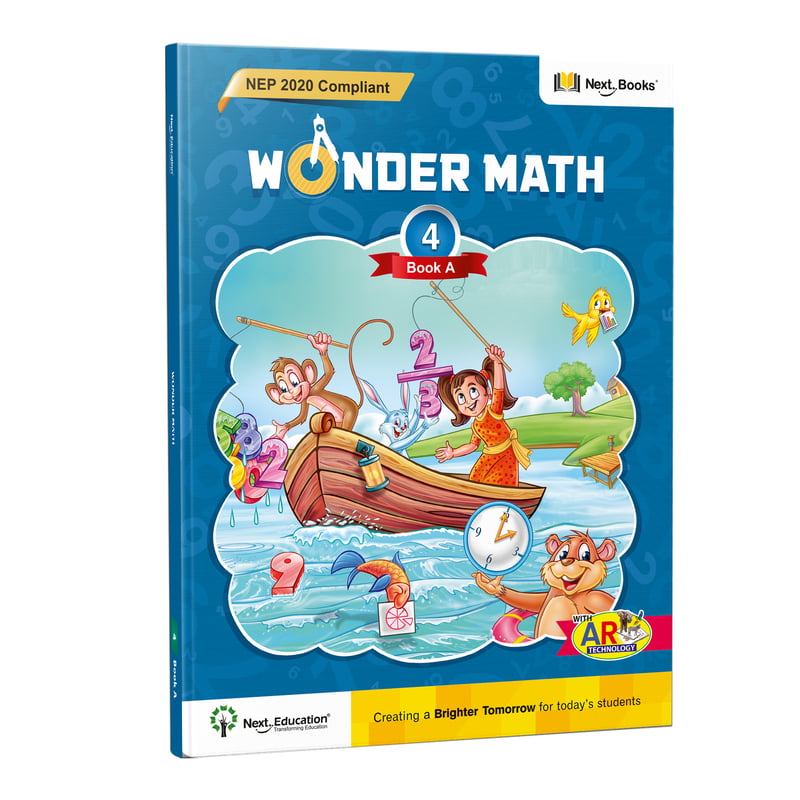 Wonder Math 4  - Book A - NEP Edition By Next Education | Maths book for class 4 | CBSE Maths Textbook for Level 4