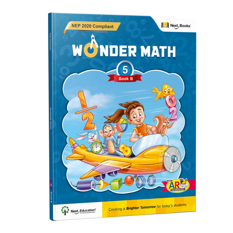 Wonder Math 5  - Book B - NEP Edition By Next Education | Maths book for class 5 | CBSE Maths Textbook for Level 5