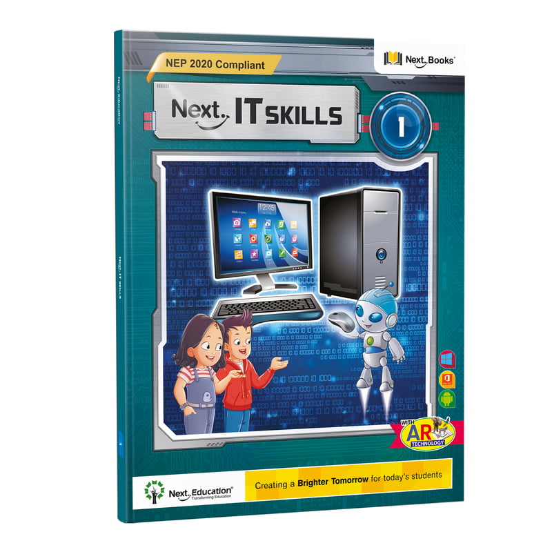 Next IT Skills Class 1 - NEP Edition | CBSE IT Skills computer science textbook for Level 1 by Next Education
