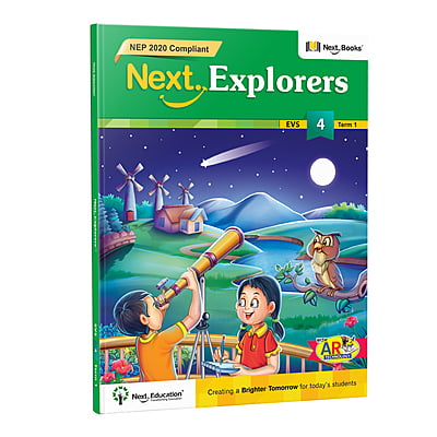 Next Explorer class 4 Term 1 - NEP Edition | CBSE EVS Term 1 Book for Class 4