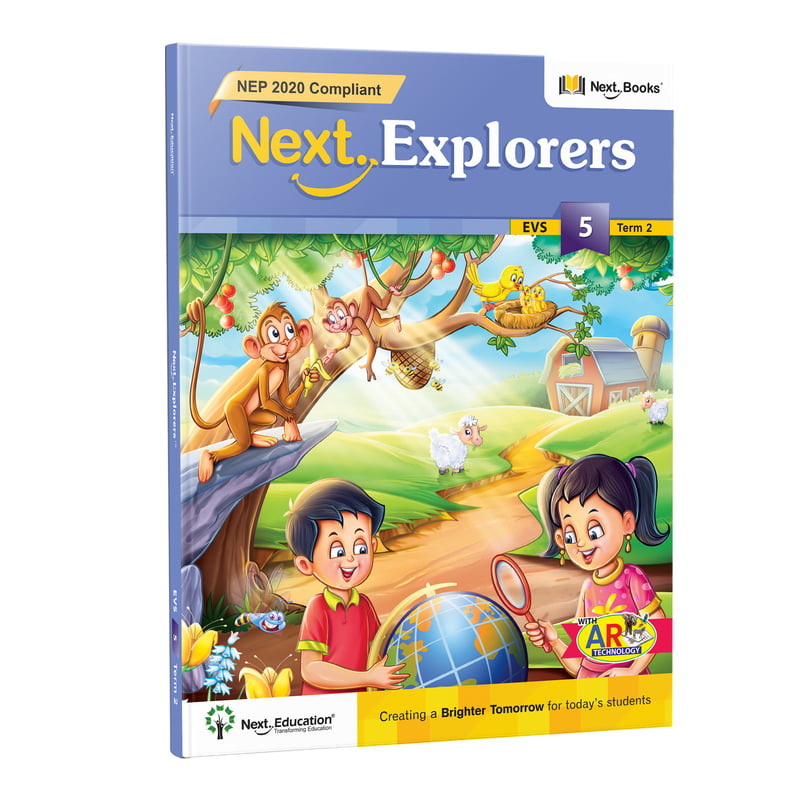Next Explorer class 5 Term 2 - NEP Edition | CBSE EVS Term 2 Book for Class 5 Next Explorer class 5 Term 2 - NEP Edition | CBSE EVS Term 2 Book for Class 5