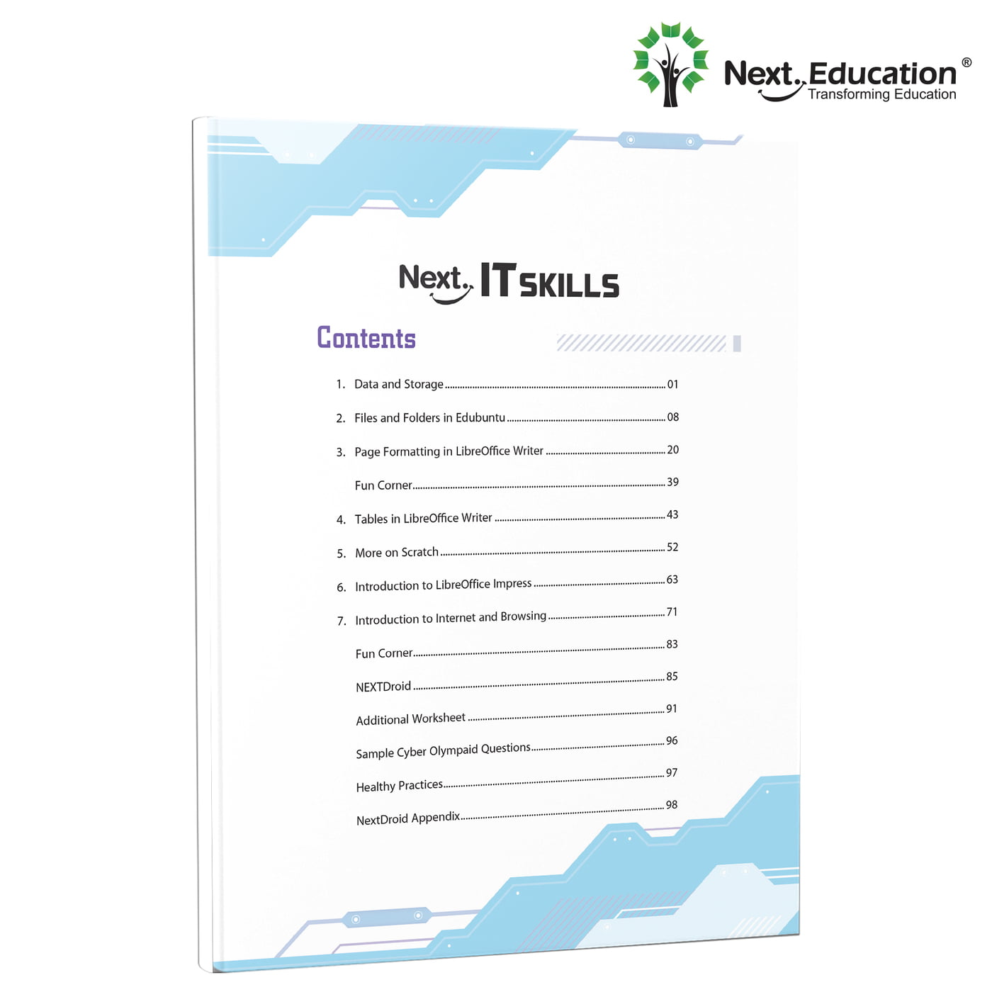 Next IT Skills Linux Computer Science Textbook for CBSE for - Secondary School Level 4 / Class 4 Next IT Skills Linux Computer Science Textbook for CBSE for - Secondary School Level 4 / Class 4