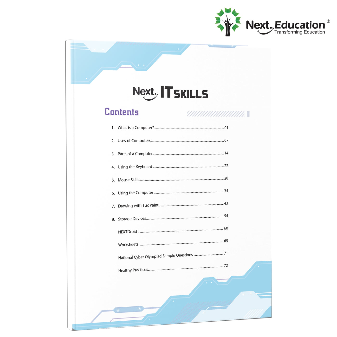 Next IT Skills Linux Computer Science Textbook for CBSE for - Secondary School Level 1 / Class 1 Next IT Skills Linux Computer Science Textbook for CBSE for - Secondary School Level 1 / Class 1