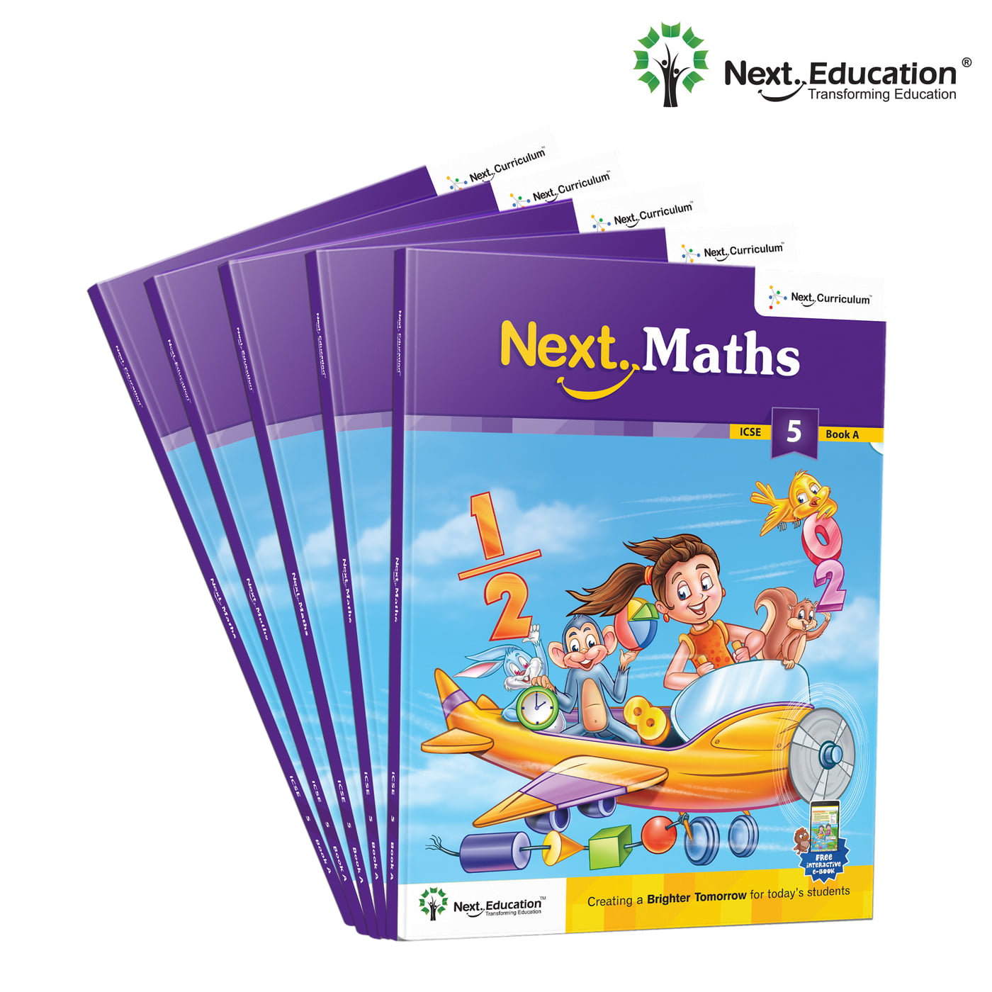 Next Maths - Secondary School ICSE book for 5th class / Level 5 Book A Next Maths - Secondary School ICSE book for 5th class / Level 5 Book A