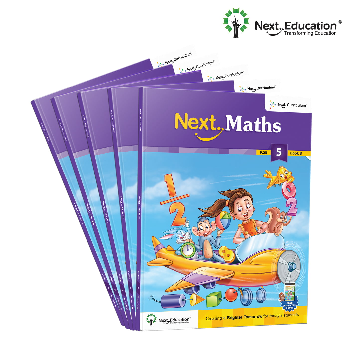 Next Maths - Secondary School ICSE book for 5th class / Level 5 Book B Next Maths - Secondary School ICSE book for 5th class / Level 5 Book B