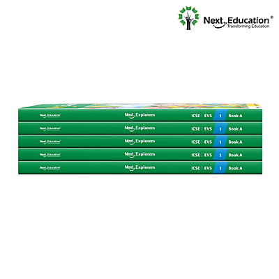 Next Explorers Environmental Studies (EVS) TextBook for - Secondary School ICSE Class 1 / Level 1 - Book A