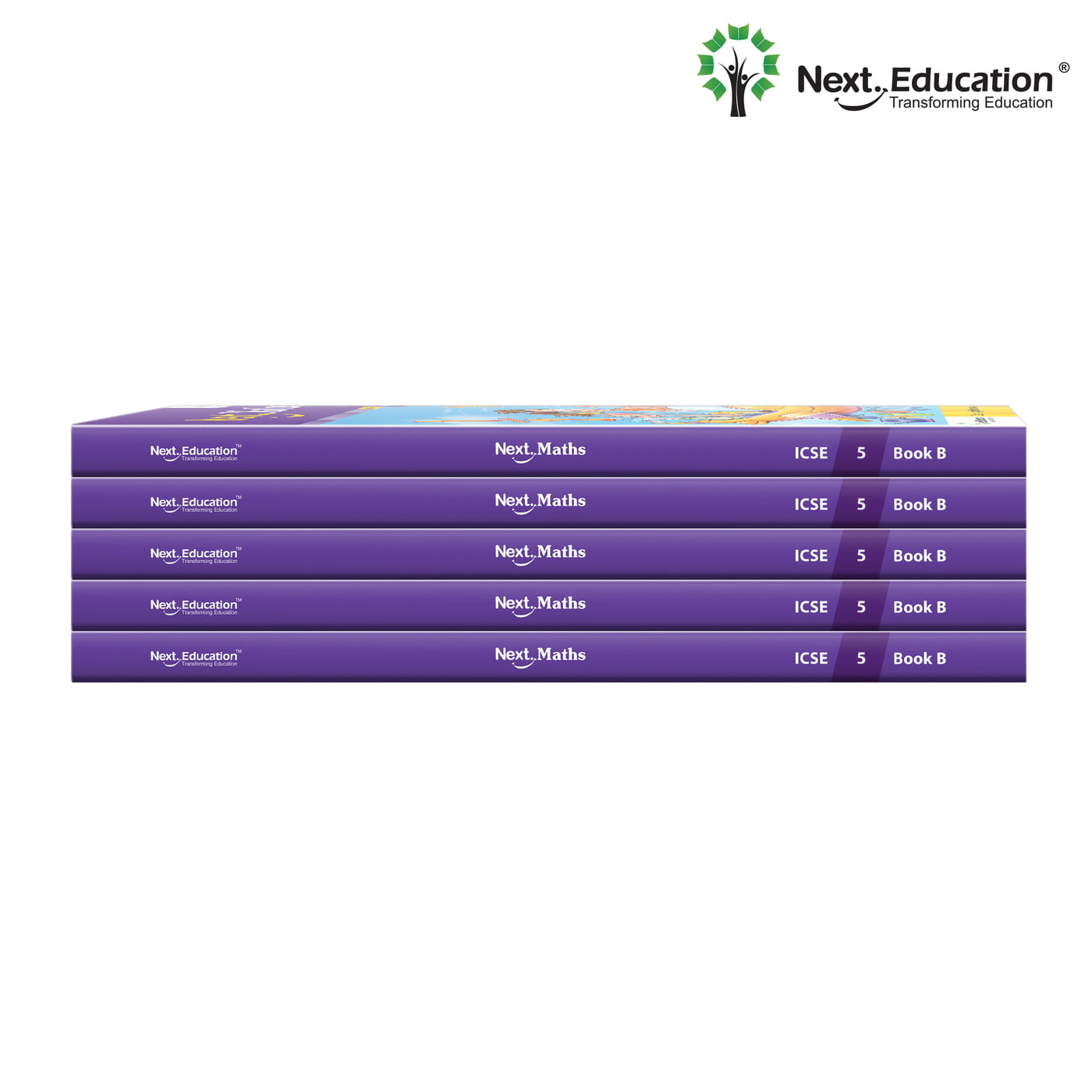 Next Maths - Secondary School ICSE book for 5th class / Level 5 Book B Next Maths - Secondary School ICSE book for 5th class / Level 5 Book B