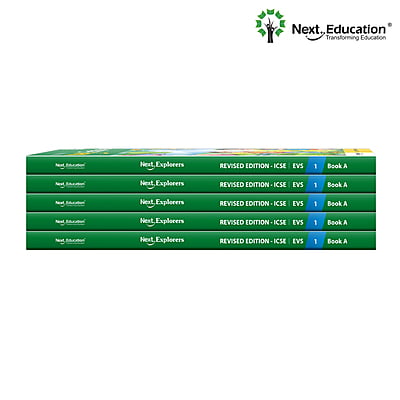 Next Explorers Environmental Studies (EVS) TextBook for - Secondary School ICSE Class 1 / Level 1 - Book A Revised Edition