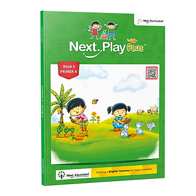 Next Play Plus – Primer A - Book 5 Next Play Plus – Primer A - Book 5