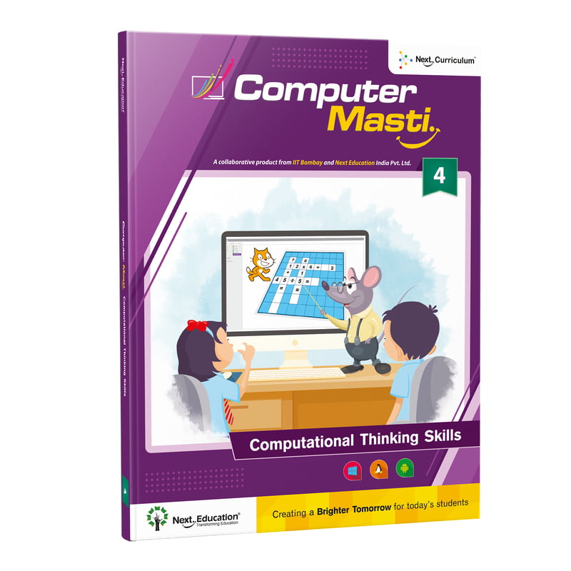 Computer Masti - Computational Thinking and ICT - Level 4  | CBSE Information and Communications Technology book for calss  4