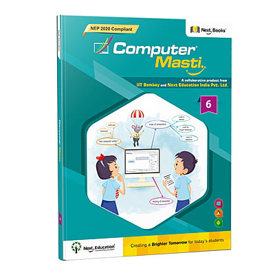 Computer Masti 6 - NEP 2020 Compliant