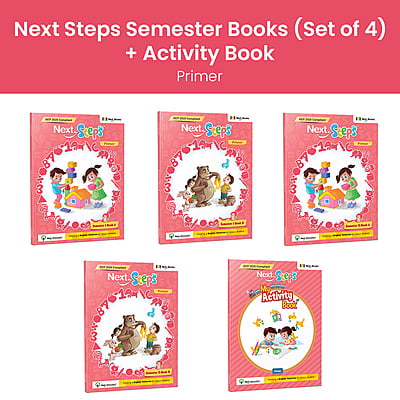 Next Steps Semester - Primer - Set of 4 with Activity Book - NEP 2020 Compliant